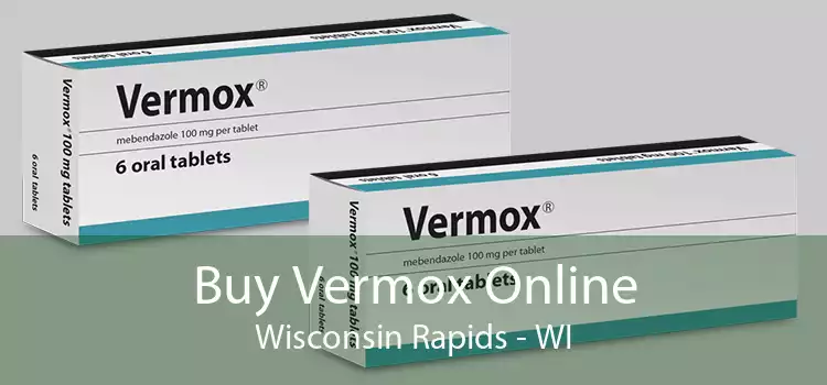 Buy Vermox Online Wisconsin Rapids - WI