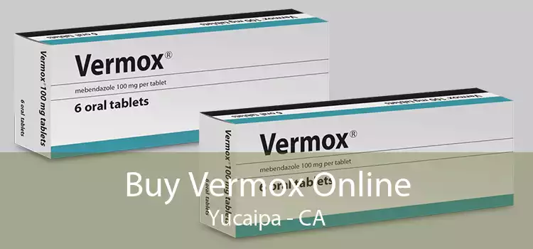 Buy Vermox Online Yucaipa - CA
