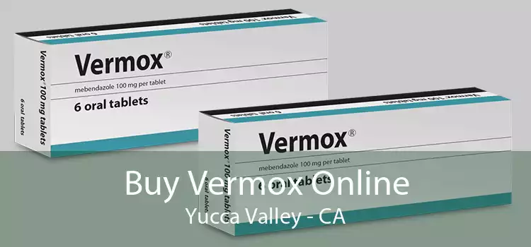 Buy Vermox Online Yucca Valley - CA